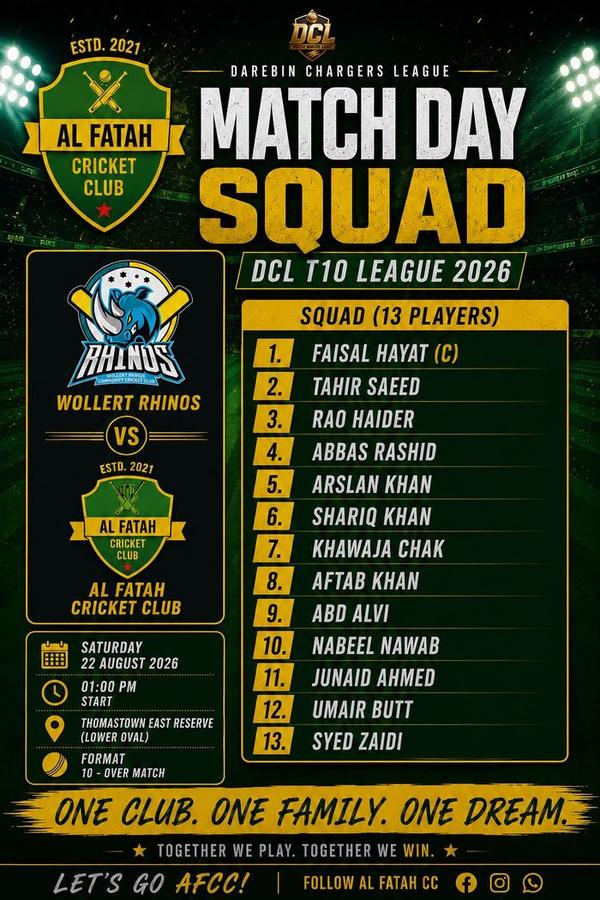 Match day squad poster for Al Fatah Cricket Club against Wollert Rhinos in the DCL T10 League